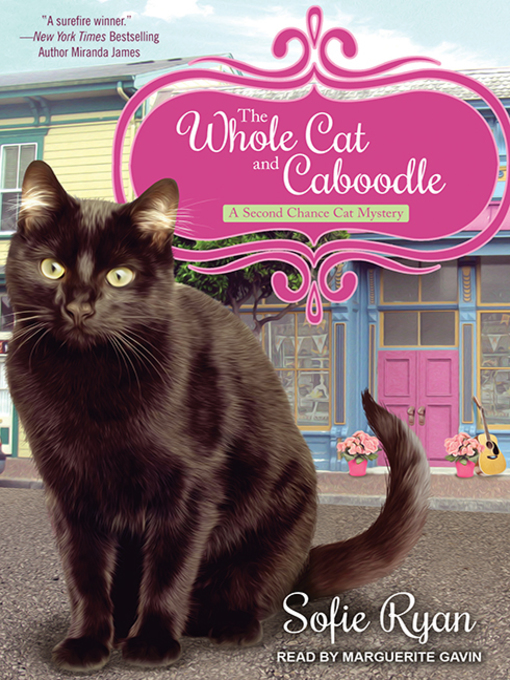 Title details for The Whole Cat and Caboodle by Sofie Ryan - Wait list